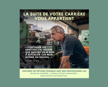 Vous avez 50 ans ou plus? Bilan de carrière.