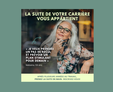 Vous avez 50 ans ou plus? Bilan de carrière.