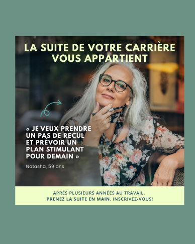 Vous avez 50 ans ou plus? Bilan de carrière.